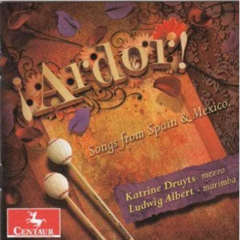 Ludwig Albert Ardor: Songs From Spain & Mexico CD
