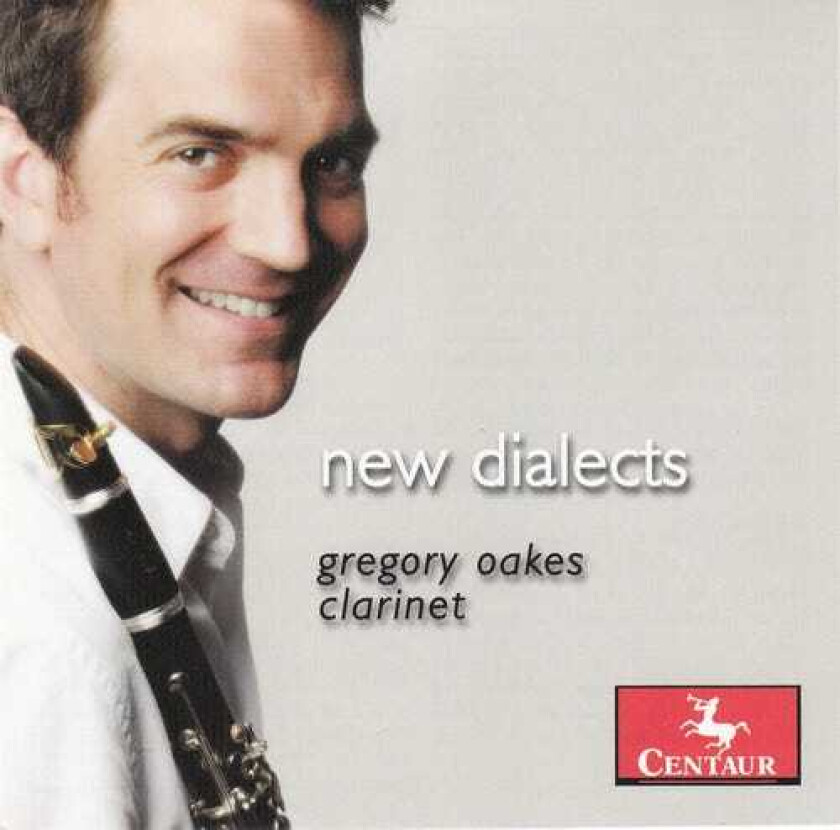Gregory Oakes, Ned Mcgowan New Dialects CD