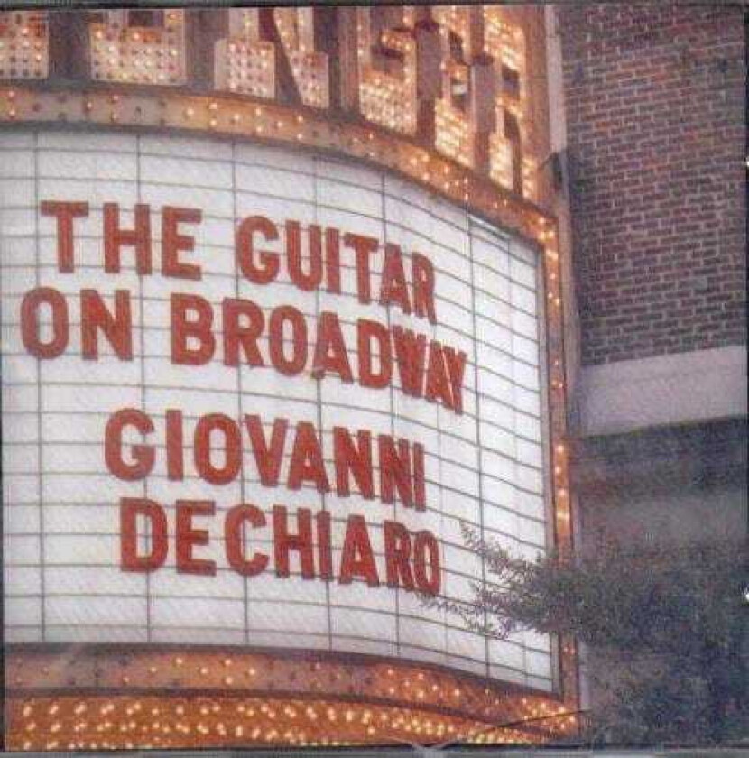 Giovanni De Chiaro Guitar On Broadway CD