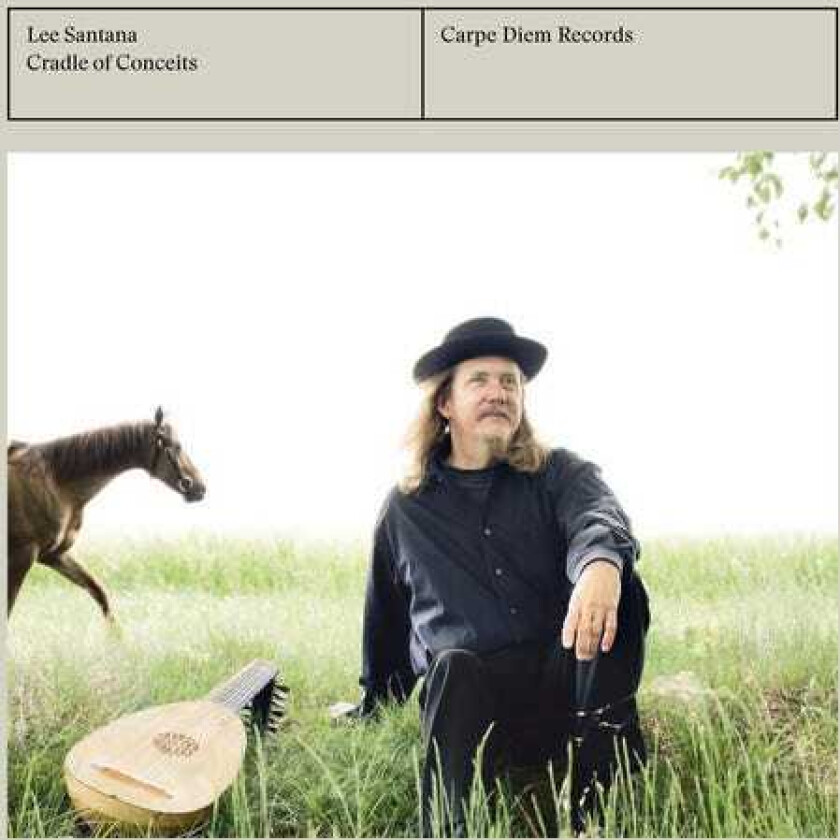Lee Santana Cradle Of Conceits CD