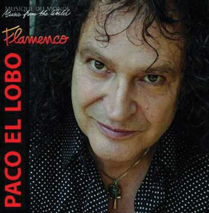 Paco El Lobo Flamenco CD