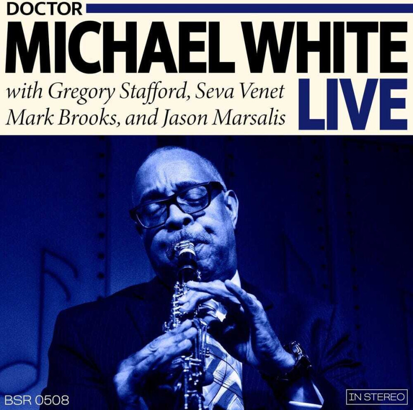 Michael White Dr. Michael White Live CD