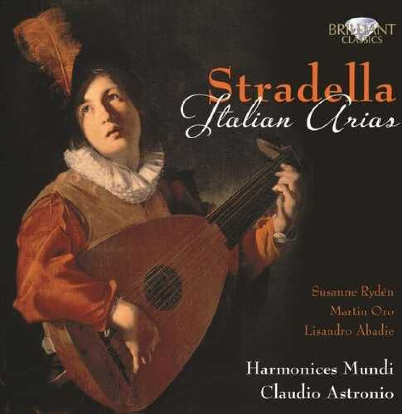 Claudio Astronio, Alessandro Palmeri, Hedwig Raffeiner, Lisandro Abadie, Martin Oro, Pietro Prosser, Rossella Croce, Susanne Ryden Italian Arias CD