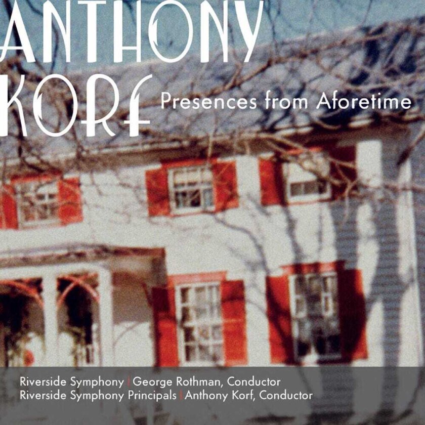 ANTHONY KORF, Alan R. Kay, CHRISTOPHER OLDFATHER, GREG HESSELINK, Oren Fader, Robert Ingliss, Stacey Shames, Tara Helen O'Connor Presences From Aforetime CD