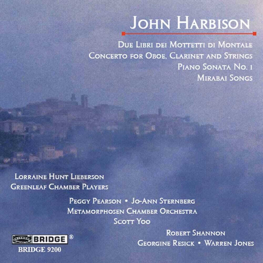 John Harbison, Georgine Resick, Joann Sternberg, Lorraine Hunt Lieberson, Peggy Pearson, Robert Shannon, Warren Jones Music Of John Harbison 1 CD