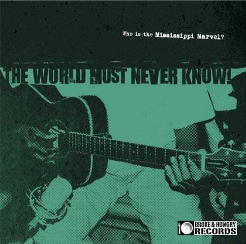 The Mississippi Marvel World Must Never Know CD