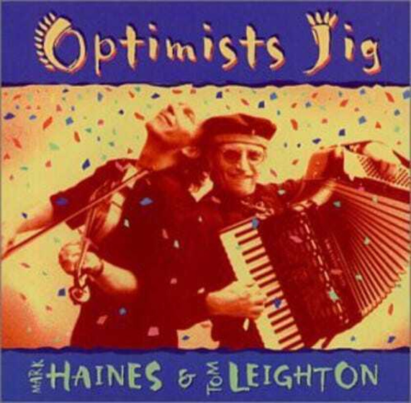 Mark Haines Optimist's Jig CD