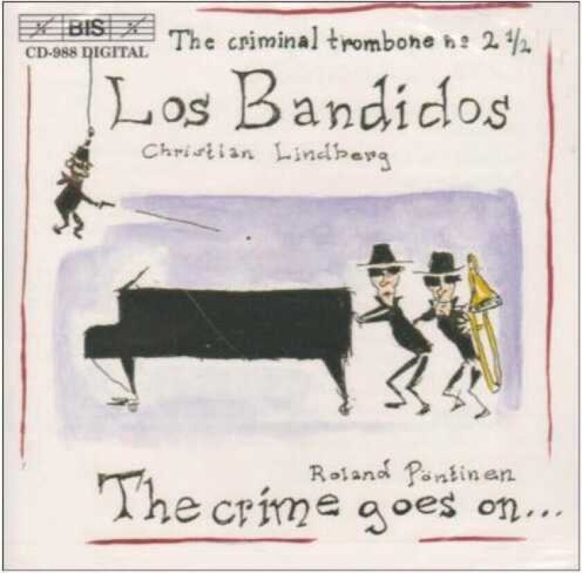 Christian Lindberg, Roland P Ntinen, Roland Pöntinen Los Bandidos CD