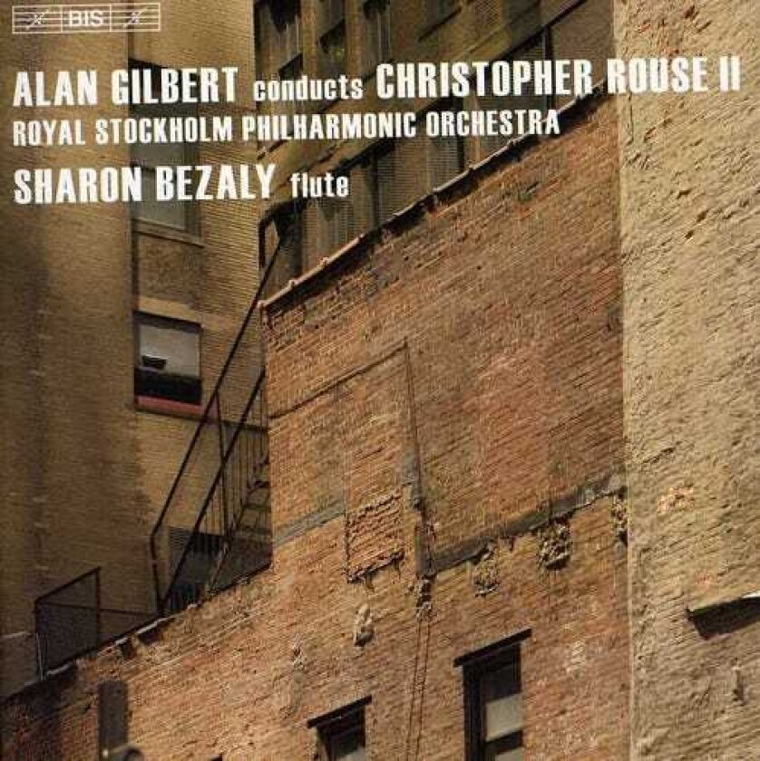 Alan Gilbert, Sharon Bezaly, Christopher Rouse Flute Concerto 1993 / Symphony 2 1994 / Rapture CD
