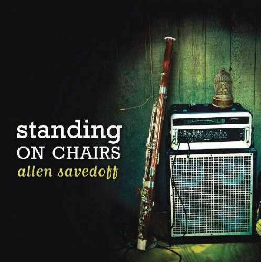 Allen Savedoff Standing On Chairs CD