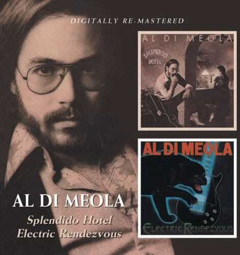 Al Di Meola Splendido Hotel / Electric Rendevous CD
