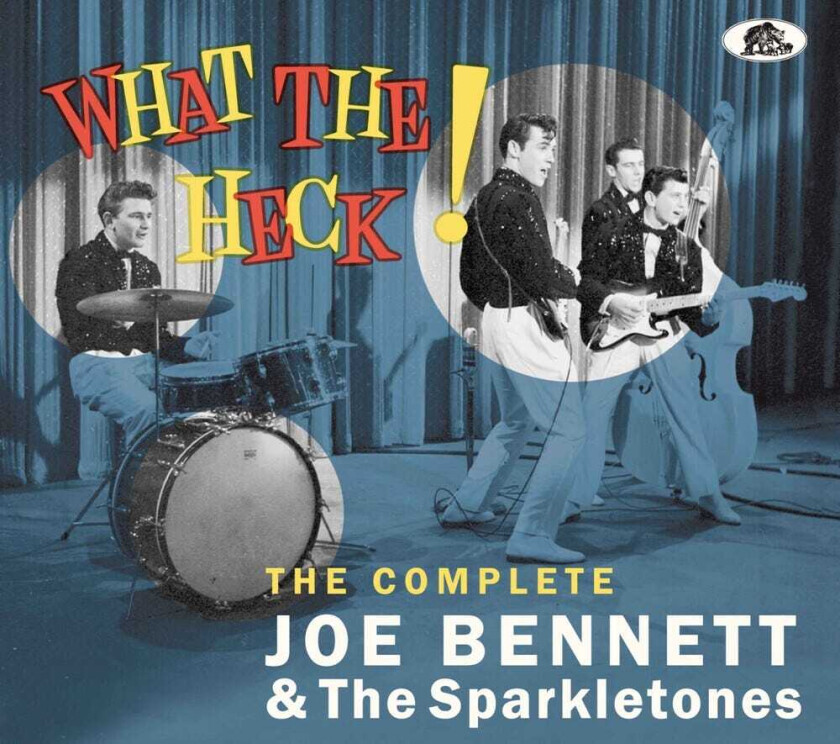 Joe Bennett & The Sparkletones What The Heck The Complete Joe Bennett & The CD