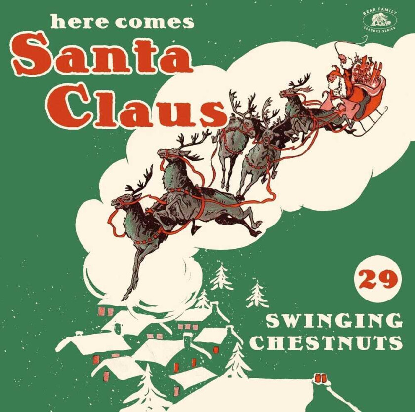 Diverse Artister Here Comes Santa Claus: 29 Swinging Chestnut / Var CD