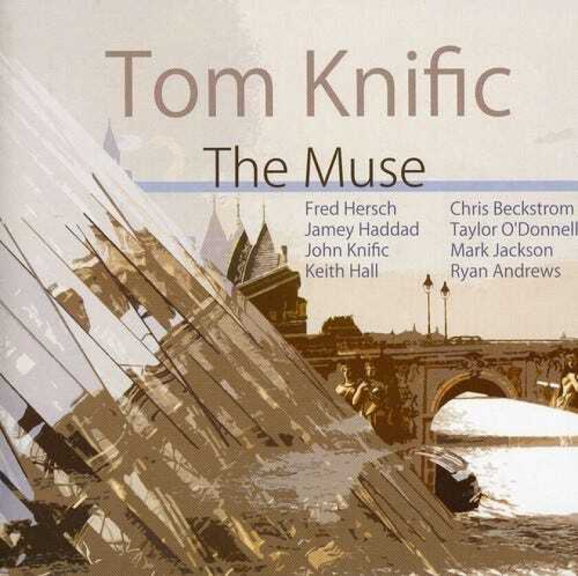 Tom Knific, Chris Beckstrom, Fred Hersch, JAMEY HADDAD, John Knific, Keith Hall, Mark Jackson, Ryan Andrews, Taylor O'donnell, John Lennon, Paul McCartney Muse CD