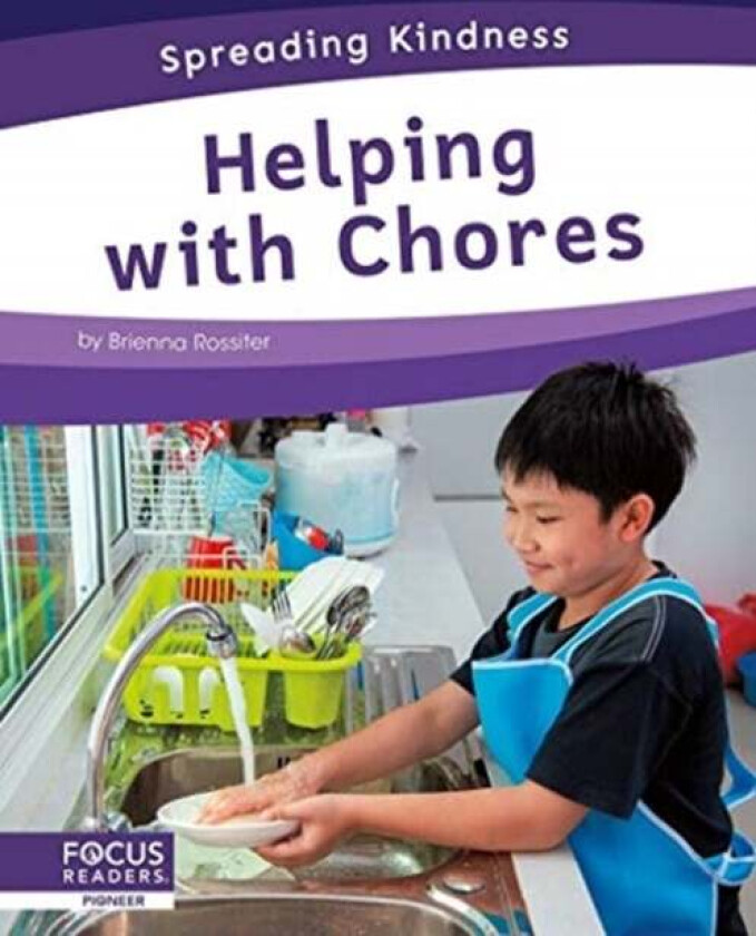 Spreading Kindness: Helping with Chores av Brienna Rossiter