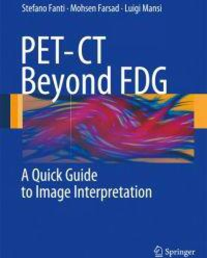 PET-CT Beyond FDG