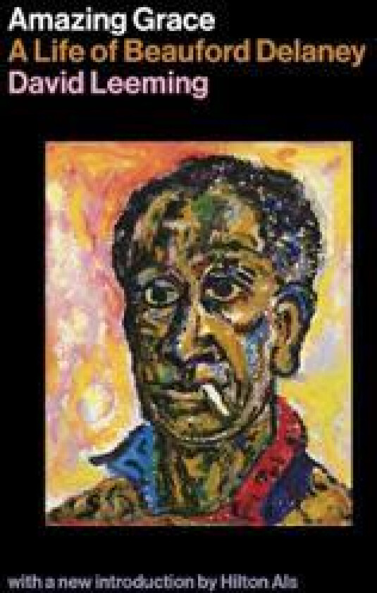Amazing Grace: A Life of Beauford Delaney