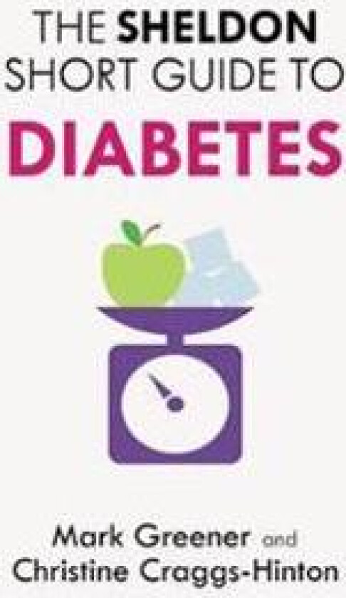 The Sheldon Short Guide to Diabetes
