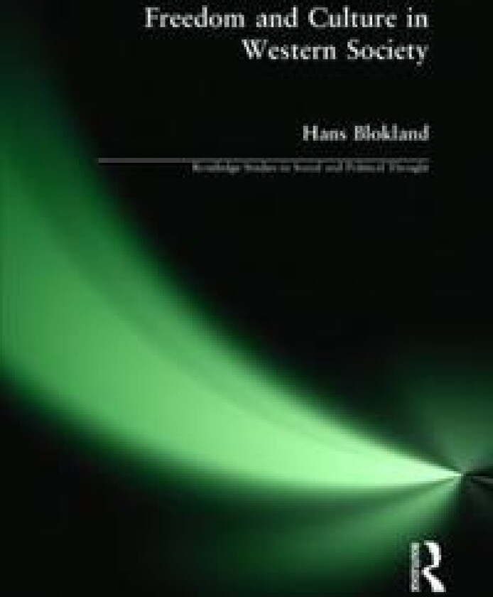Freedom and Culture in Western Society
