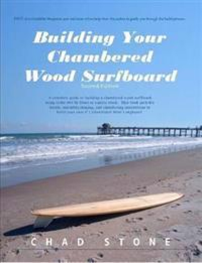 Building Your Chambered Wood Surfboard