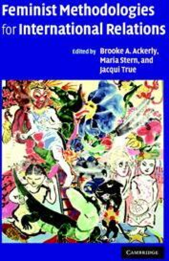 Feminist Methodologies for International Relations