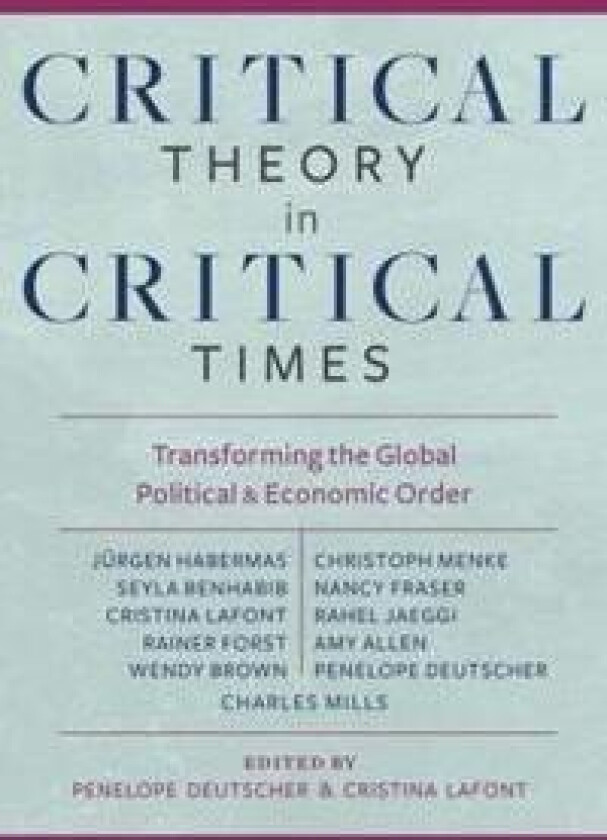 Critical Theory in Critical Times