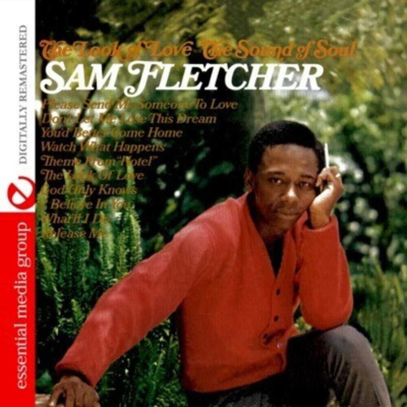 Sam Fletcher Look Of Love The Sound Of Soul CD