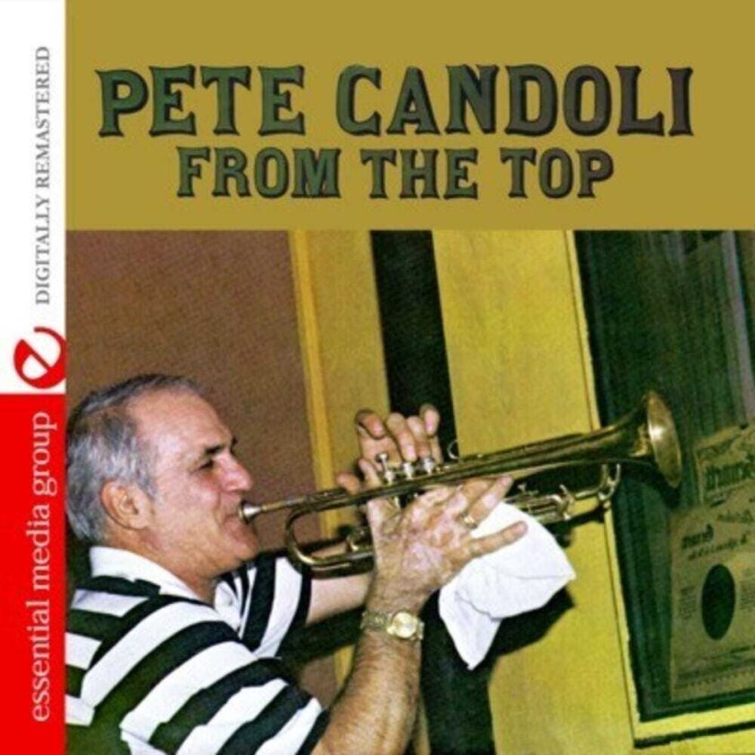 Pete Candoli From The Top CD
