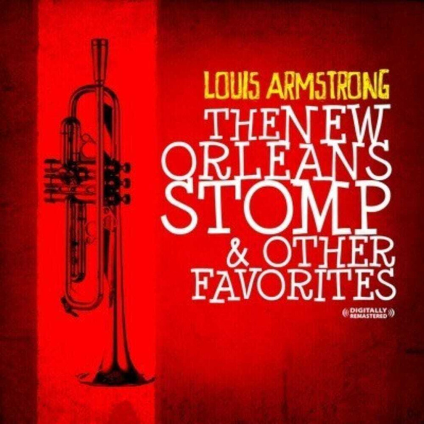 Louis Armstrong New Orleans Stomp & Other Favorites CD
