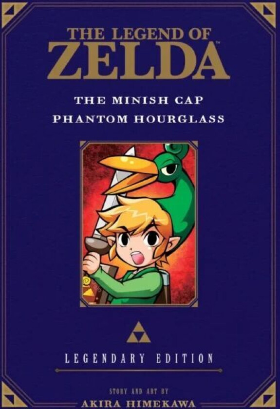 The Legend of Zelda: The Minish Cap / Phantom Hourglass -Legendary Edition- av Akira Himekawa