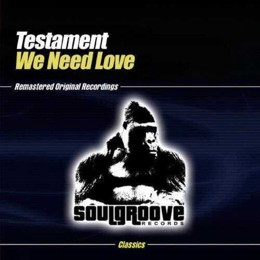 Testament We Need Love CD