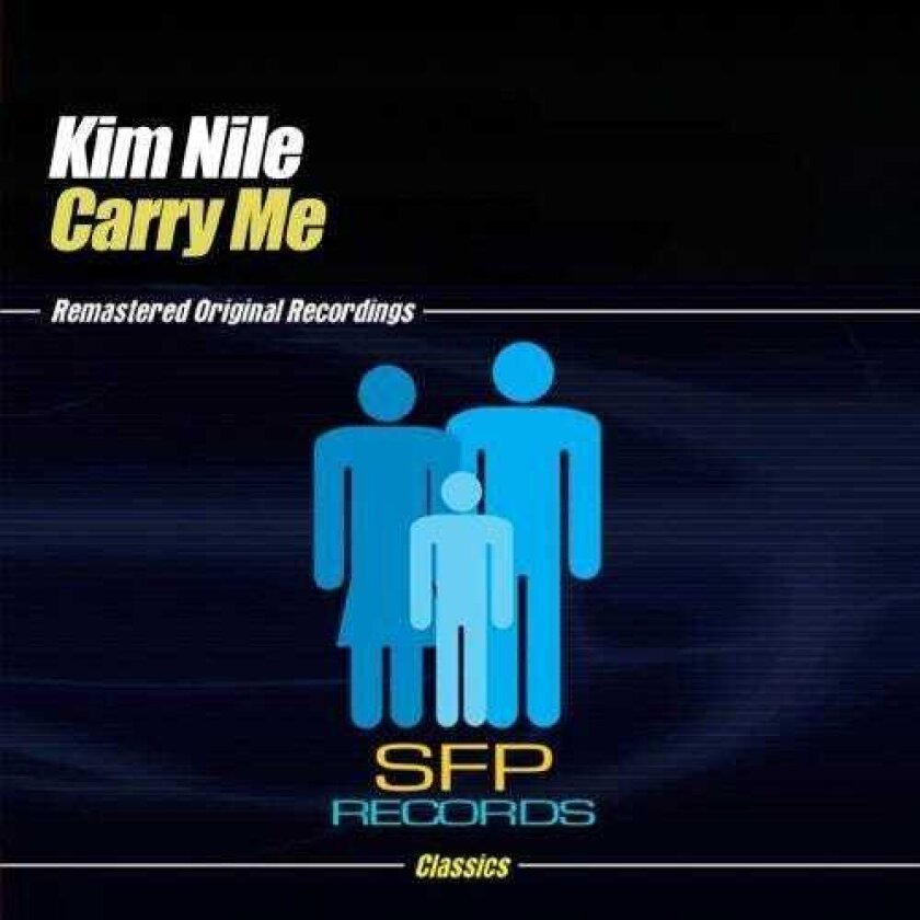 Kim Nile Carry Me CD