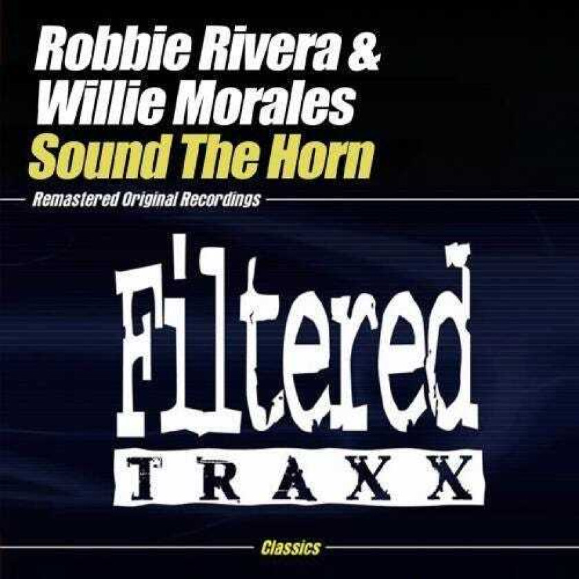 Willie Morales Sound The Horn CD