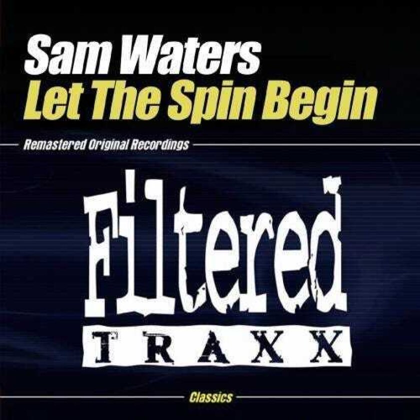 Sam Waters Let The Spin Begin CD