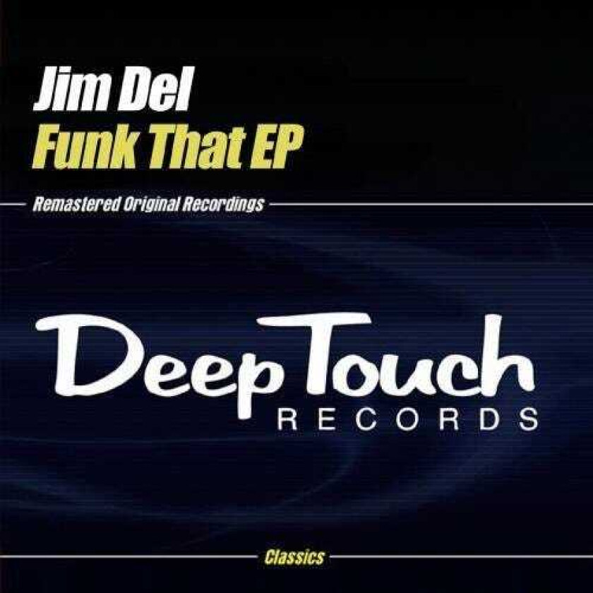 Jim Dell Funk That Ep CD