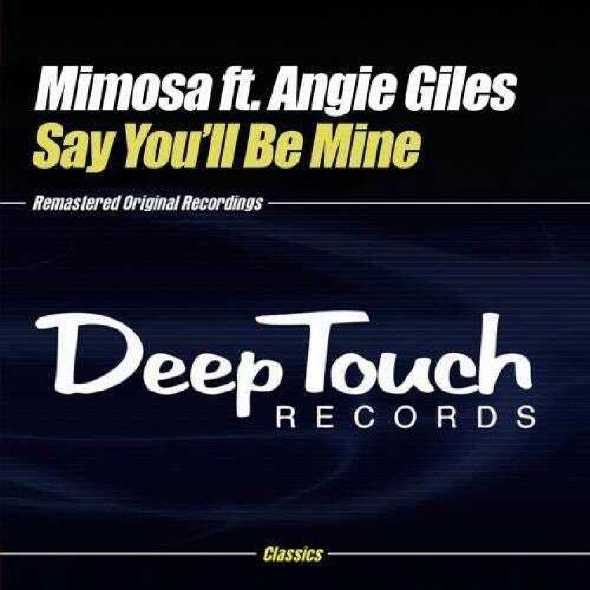 Mimosa Say You'll Be Mine CD