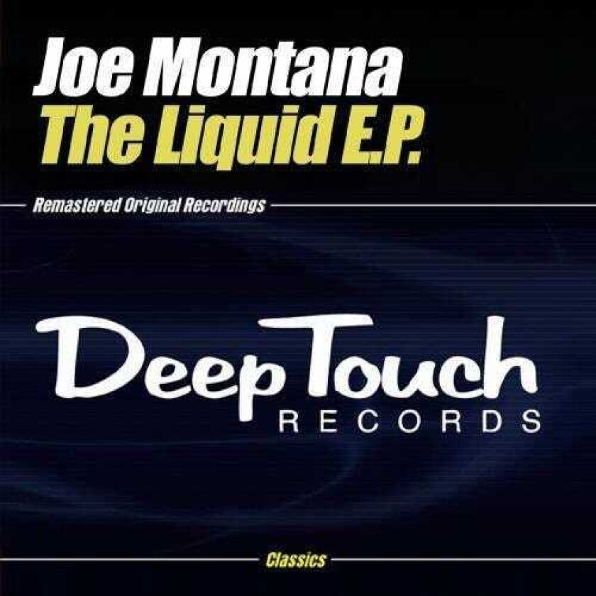 Joe Montana Liquid Ep CD