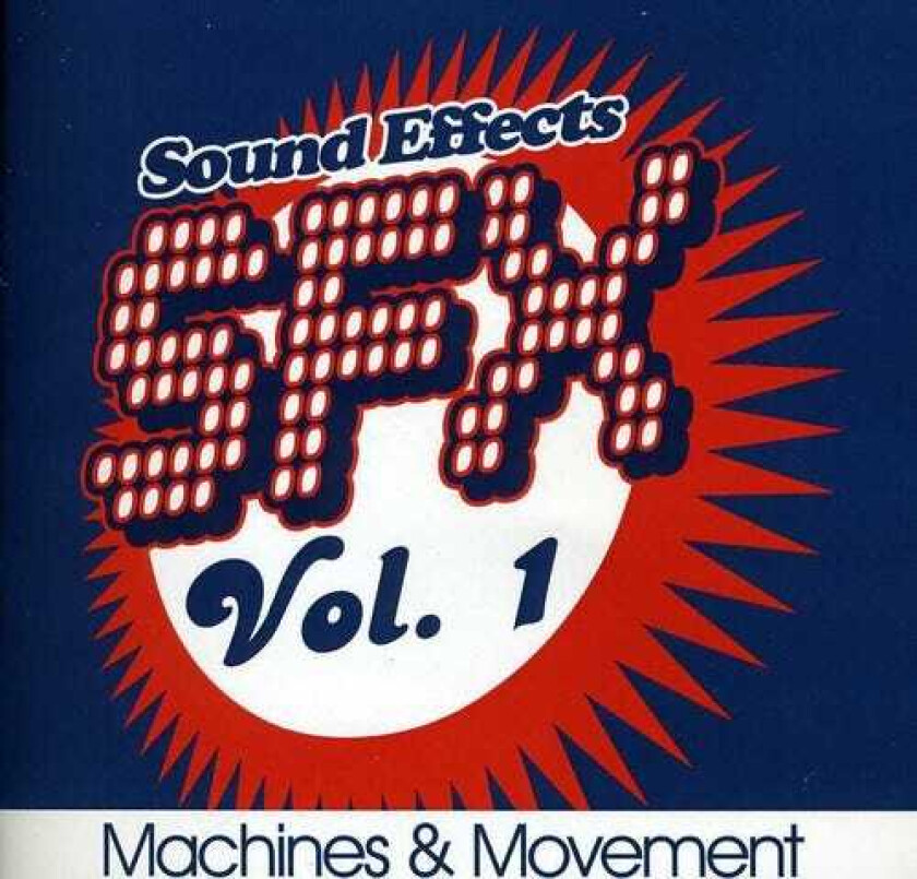 Diverse Artister Sfx, Vol. 1 Machines & Movement CD