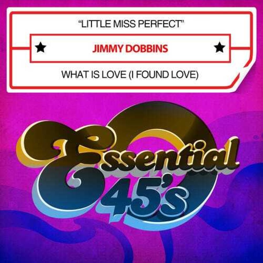 Jimmy Dobbins Little Miss Perfect / What Is Love CD