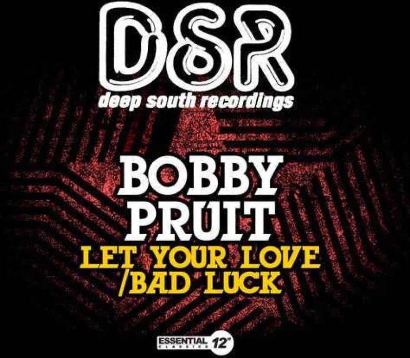 Bobby Pruit Let Your Love / Bad Luck CD