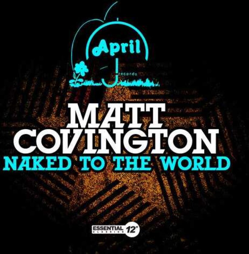 Matt Covington Naked To The World CD