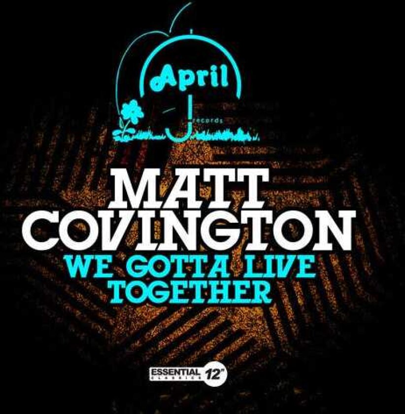 Matt Covington We Gotta Live Together CD