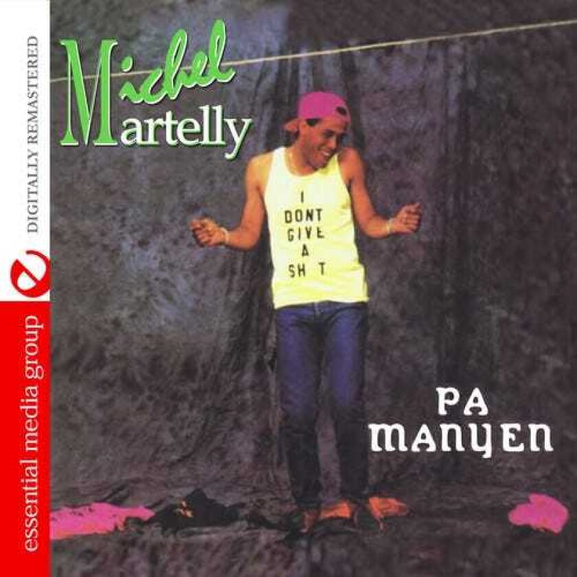 Michel Martelly Pa Manyen CD