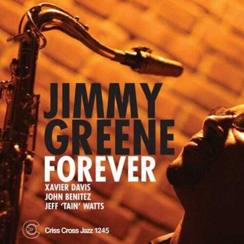 Jimmy Greene Forever CD