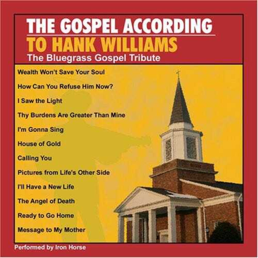 Lost Highway Gospel According To Hank Williams: Bluegrass / Var CD