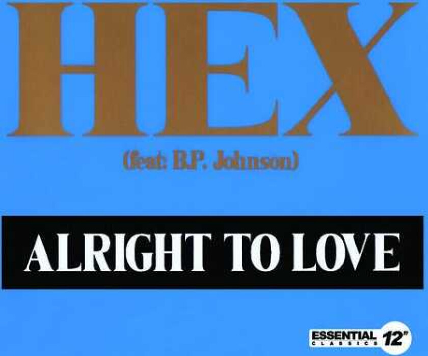 The Hex Alright To Love CD