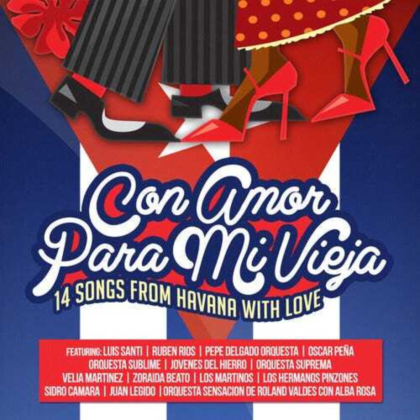Con Amor Para Mi Vieja (14 Songs From Havana With) Con Amor Para Mi Vieja (14 Songs From Havana With) CD