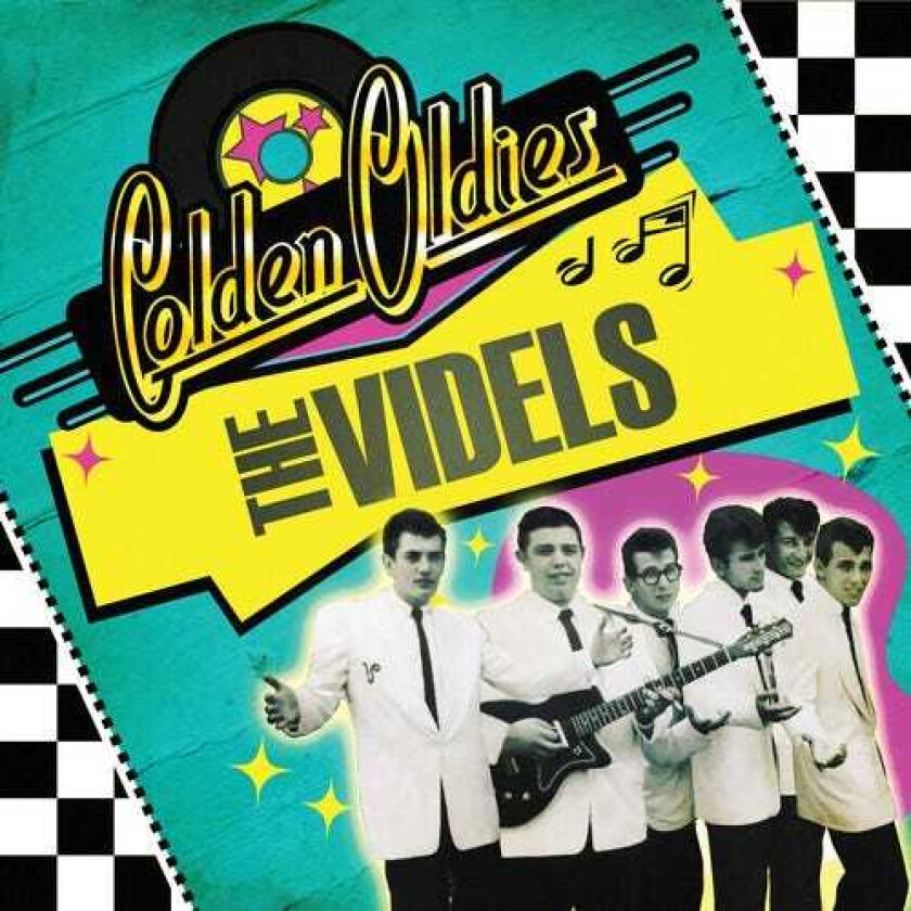 The Videls Golden Oldies CD