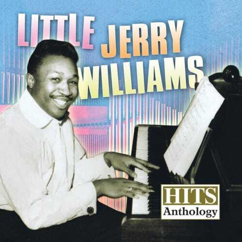 Little Jerry Williams Hits Anthology CD