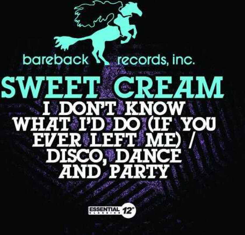 Sweet Cream I Dont Know What Id Do / Disco Dance & Party CD
